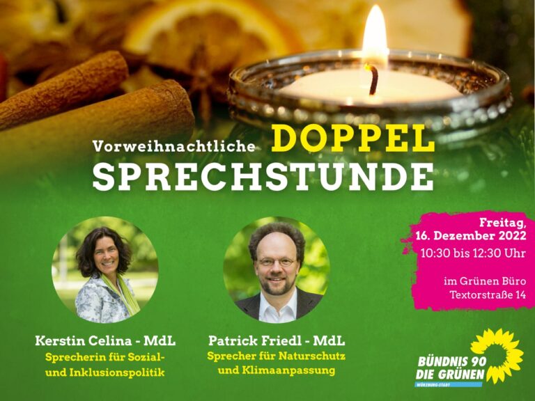 Vorweihnachtliche Doppelsprechstunde mit Kerstin Celina MdL und Patrick Friedl MdL