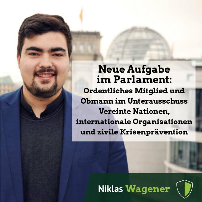 Neuer Ausschussposten: Niklas Wagener MdB im Unterausschuss „Vereinte Nationen“