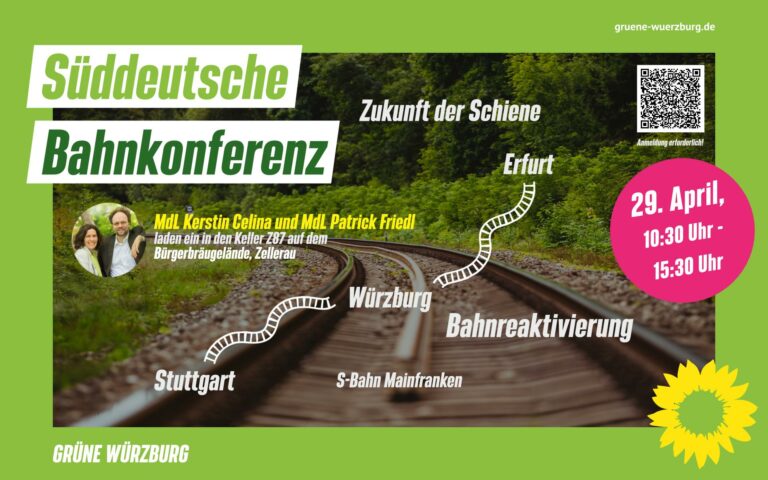 Grüne Würzburg-Stadt & -Land: Süddeutsche Bahnkonferenz