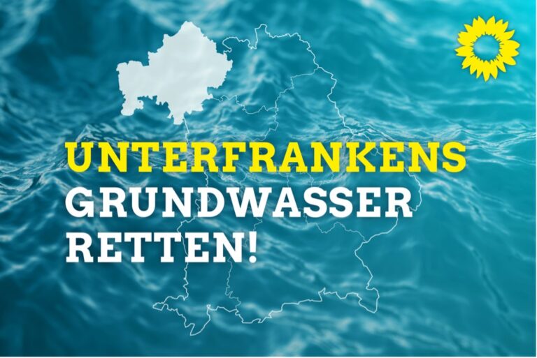 Antragspaket zum Wasserschutz in Unterfranken – Grünen-MdL Patrick Friedl will Wasserwirtschaftsämter stärken & WSG-Verfahren „Zeller Quellen“ beschleunigen