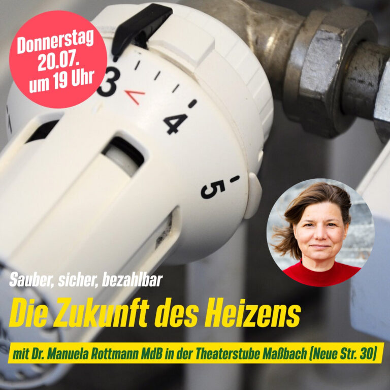 „Die Zukunft des Heizens: Sauber, sicher, bezahlbar!“ mit Manuela Rottmann MdB in Oberaurach, Bad Neustadt, Maßbach