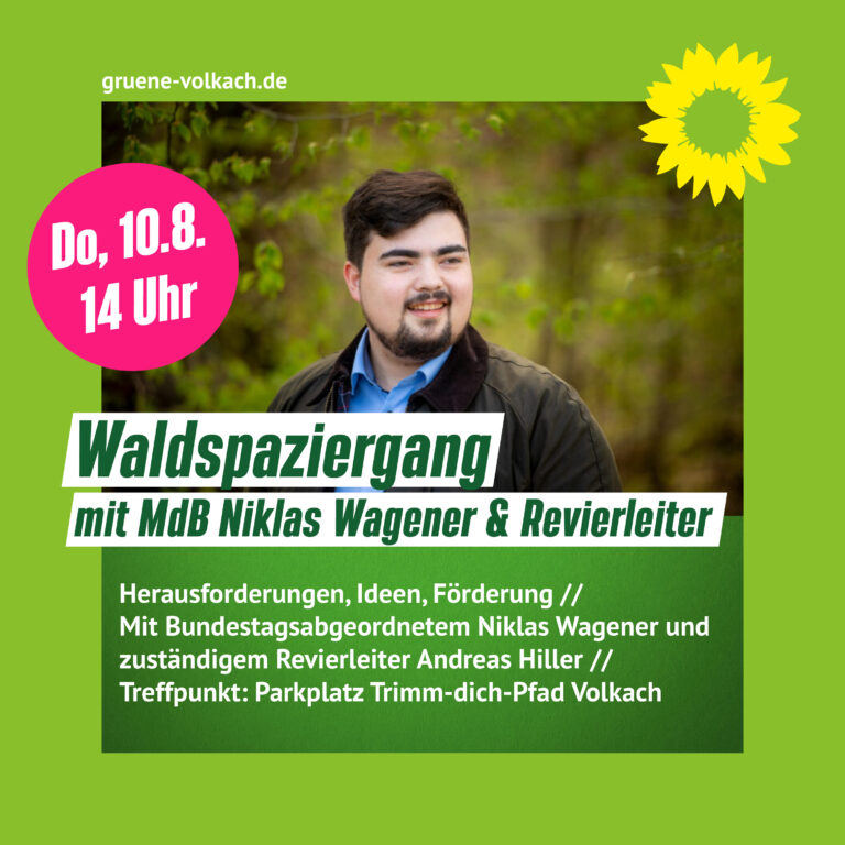 Waldspaziergang mit Niklas Wagener MdB in Volkach (Lkr. Kitzingen)