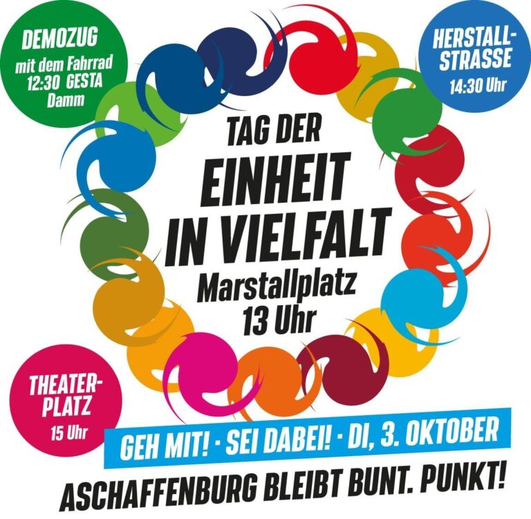 Tag der Einheit in Vielfalt in Aschaffenburg mit Aktionen gegen „Wir sind das Volk“