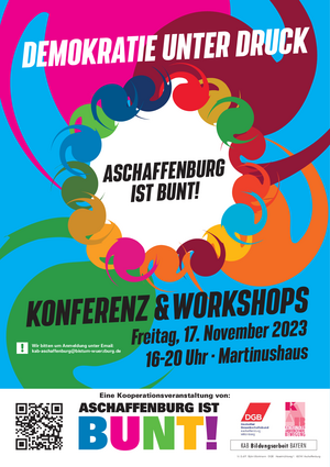 Aschaffenburg ist bunt: Workshops und Konferenz zu „Demokratie unter Druck“