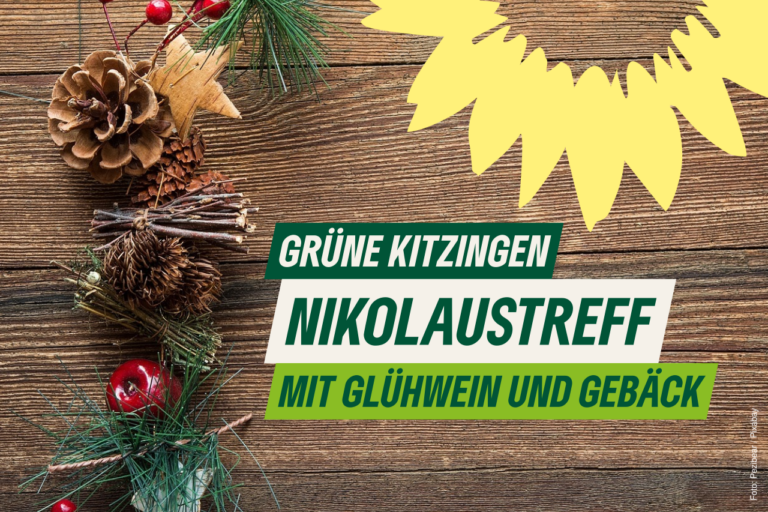 GRÜNE Kitzingen: Nikolaus-Treff mit Glühwein & Gebäck