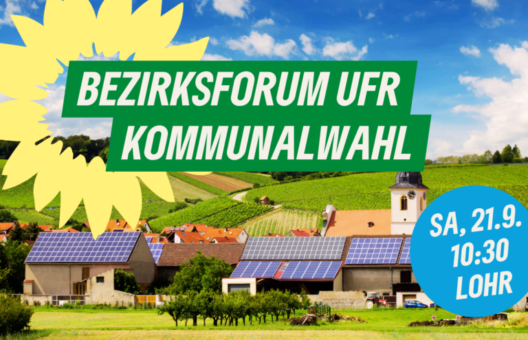 Save the date: Bezirksforum in Lohr am Main zur Kommunalwahl – Jetzt Wunsch-Workshop abstimmen!