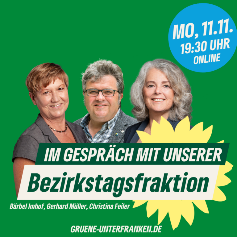 Im Gespräch mit unserer Bezirkstagsfraktion