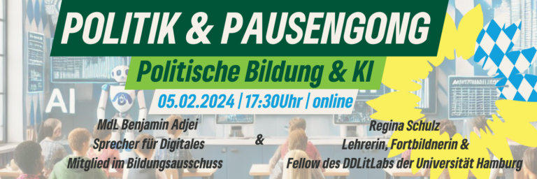 Grüne Fraktion Bayern: „Politik & Pausengong – Politische Bildung & KI“