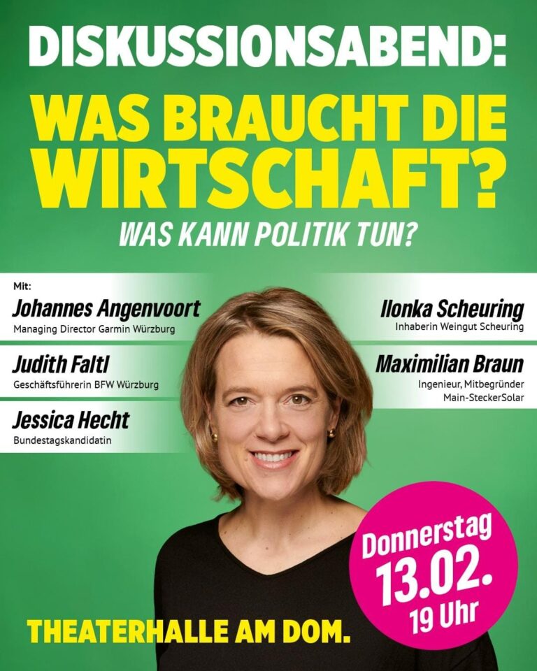 GRÜNE Würzburg: „Was braucht die Wirtschaft? Was kann Politik tun?