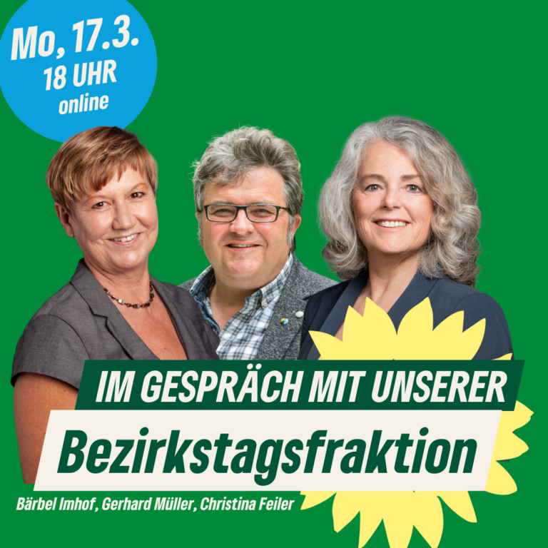 GRÜNE Unterfranken: Im Gespräch mit unserer Bezirkstagsfraktion