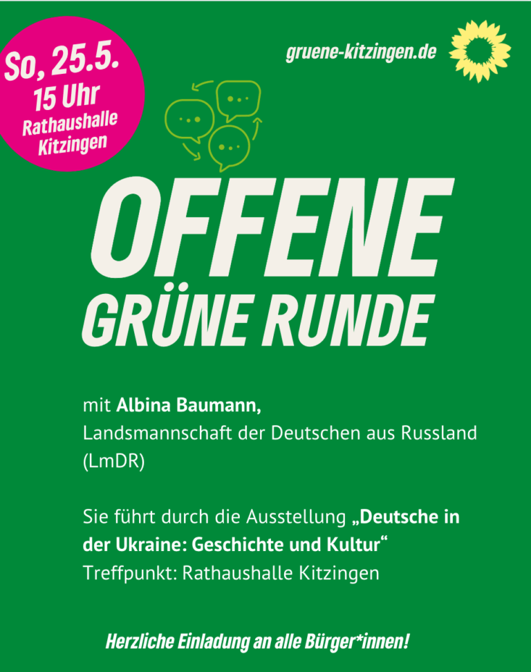GRÜNE Kitzingen: Offene Grüne Runde mit Fr. Baumann von der Landsmannschaft der Deutschen aus Russland