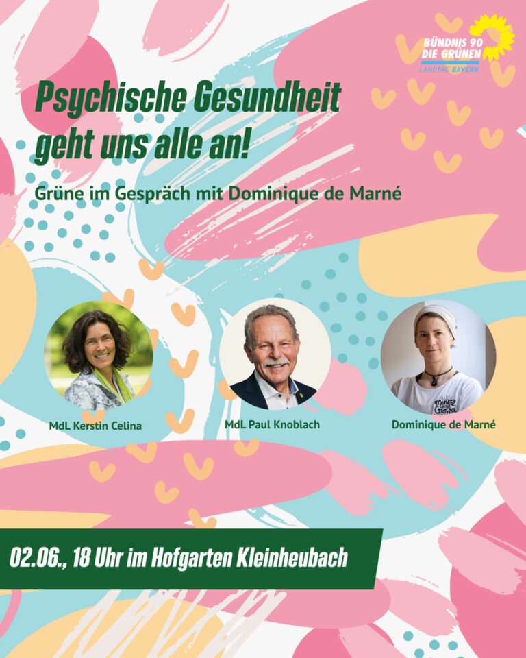 Psychische Gesundheit geht uns alle an! Kerstin Celina MdL & Paul Knoblach MdL laden ein