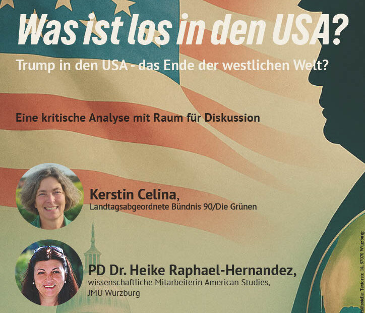 „Was ist los in den USA?“ Veranstaltung mit Kerstin Celina MdL in Versbach